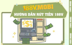 Rút tiền 188V