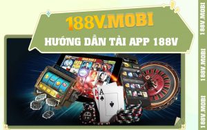 Tải app 188V